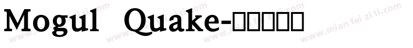 Mogul Quake字体转换